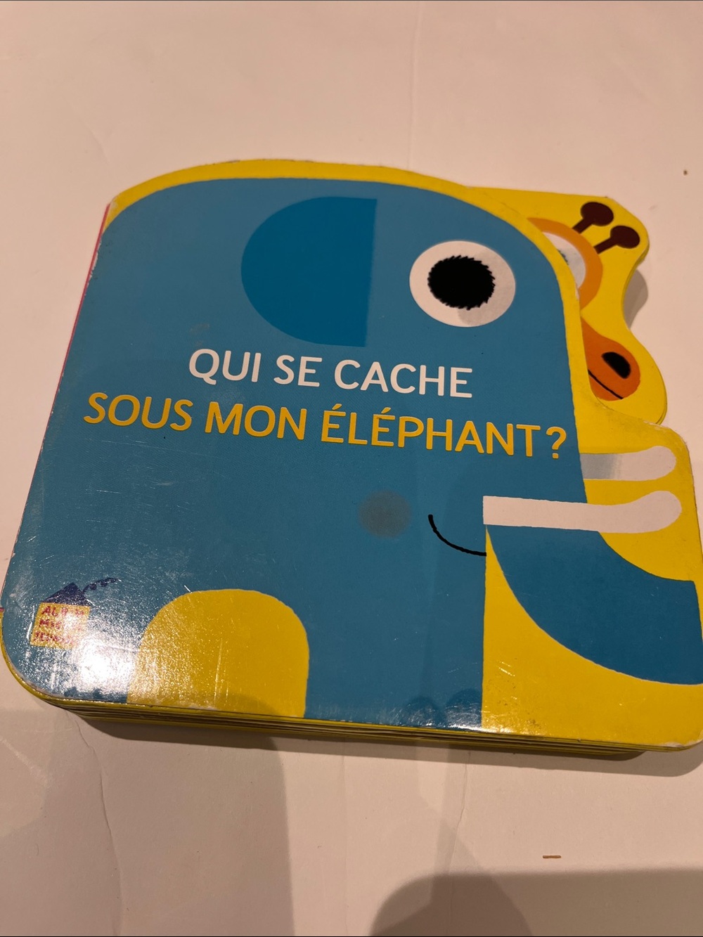 Children’s “Qui se Cache” Sous Mon Elephant?” French board book